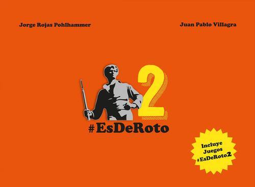 # EsDeroto2 / Jorge Rojas Pohlhammer, Juan Pablo Villegas